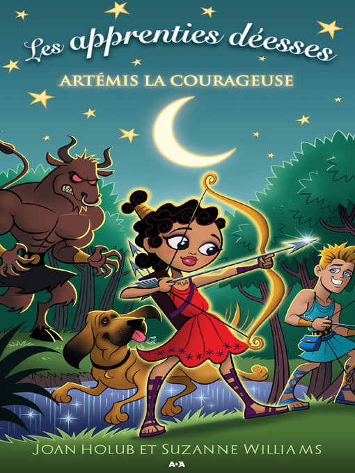 Title details for Artémis la courageuse by Joan Holub - Available